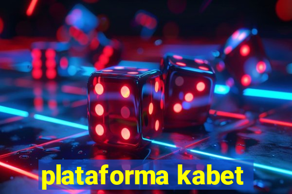 plataforma kabet